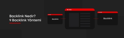 Backlink Nedir? 9 Backlink Yöntemi